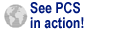 See the PCS in Action!